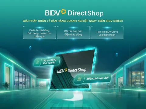 BIDV ra mắt Direct Shop: Giải pháp quản lý bán hàng số hóa toàn diện cho doanh nghiệp Việt