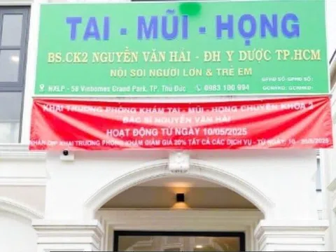 TP.HCM xử phạt phòng khám Tai Mũi Họng tại Thủ Đức của BS.CK2 Nguyễn Văn Hải – ĐH Y Dược TP.HCM